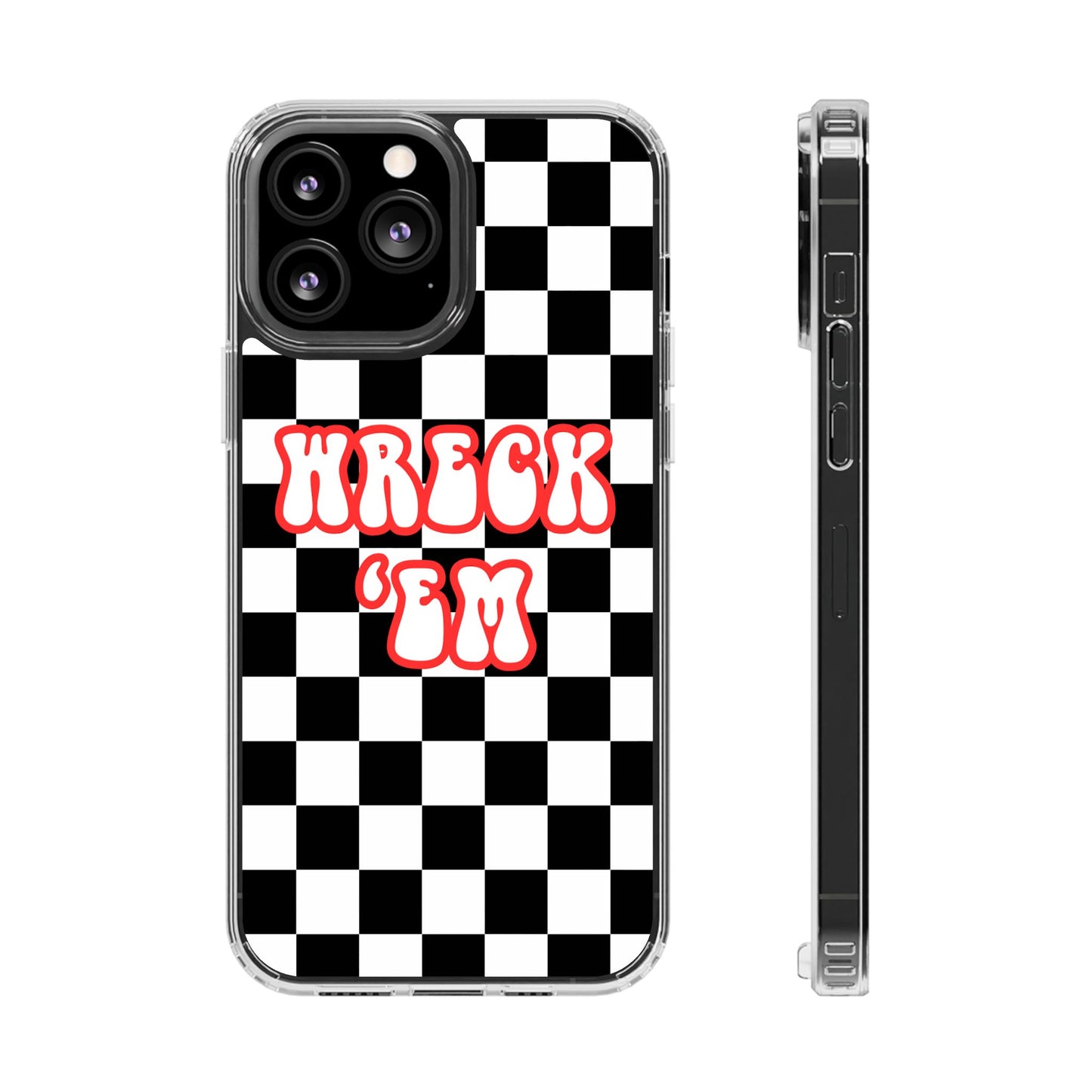 Wreck 'Em iPhone Case