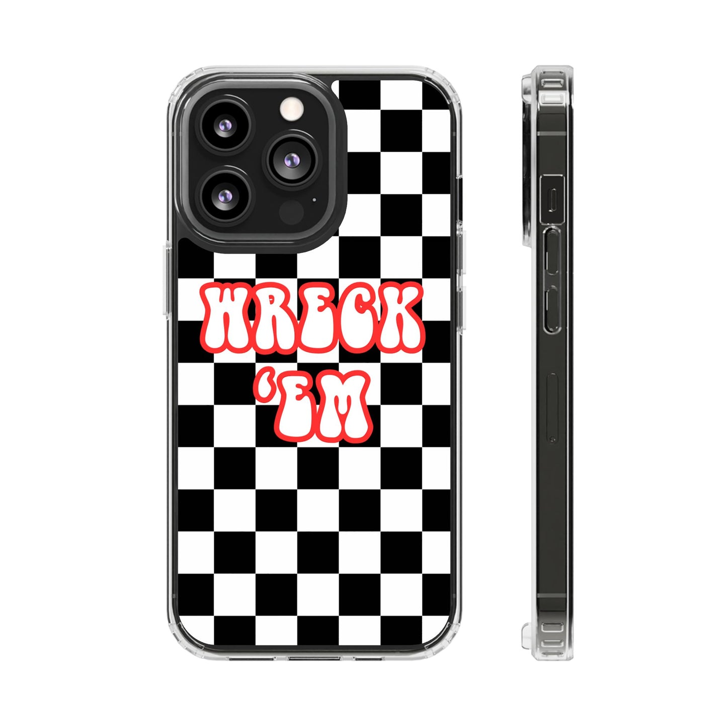 Wreck 'Em iPhone Case
