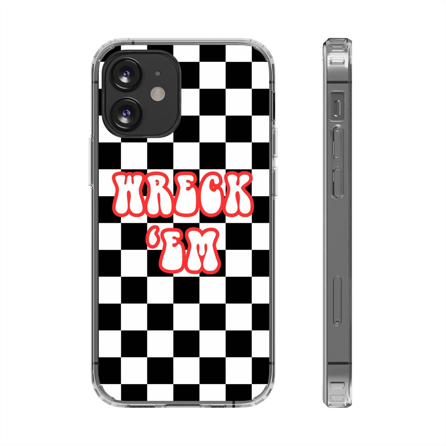 Wreck 'Em iPhone Case