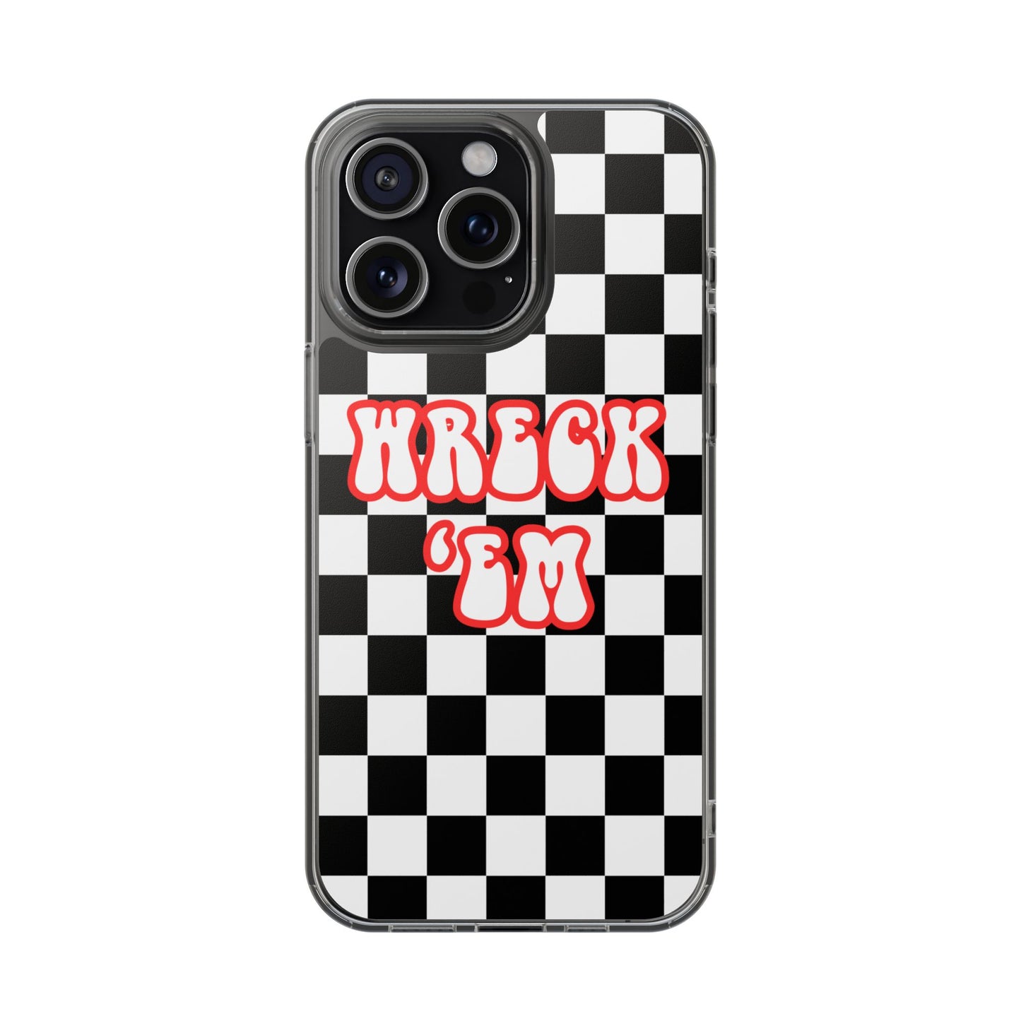 Wreck 'Em iPhone Case