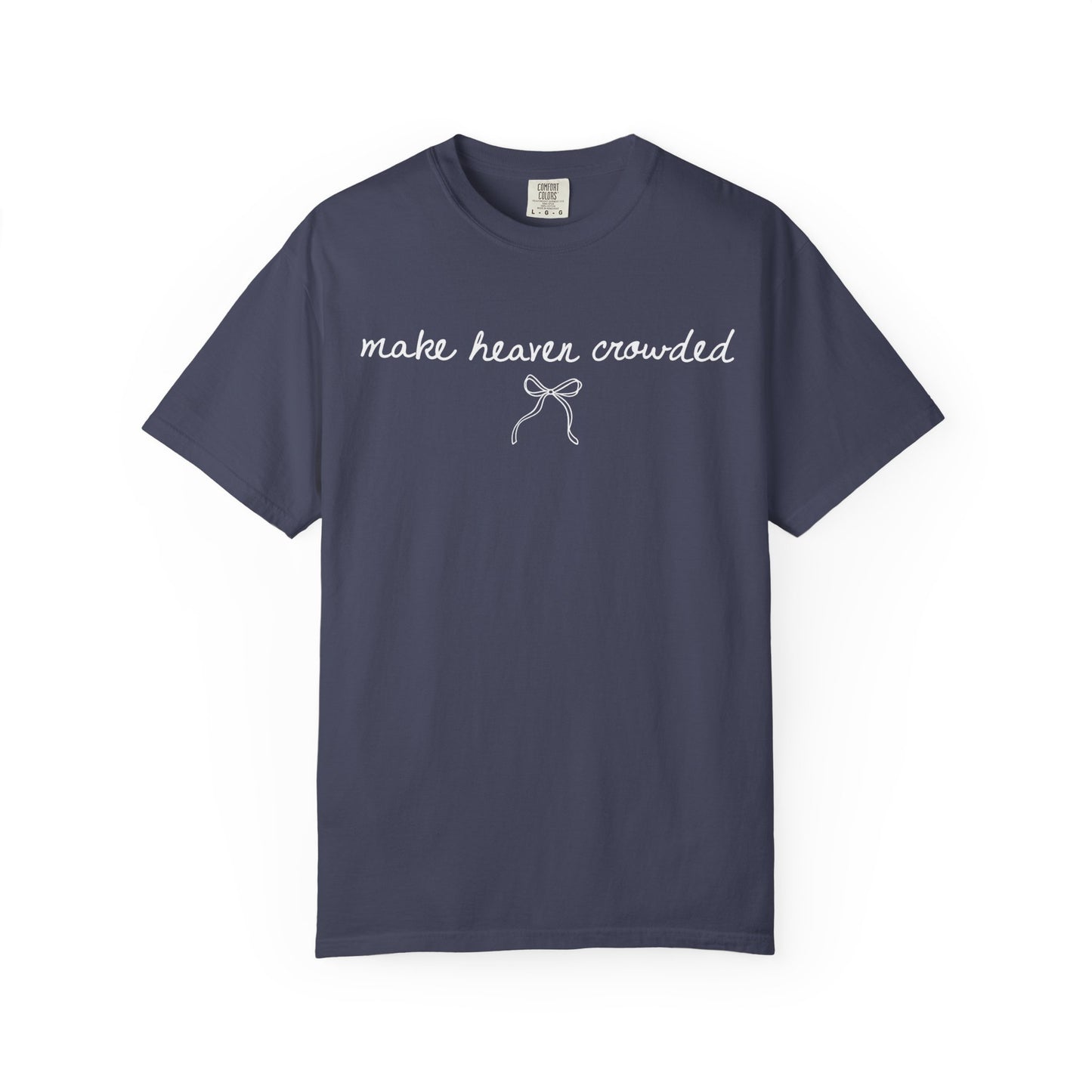 Make Heaven Crowded Bow Tee