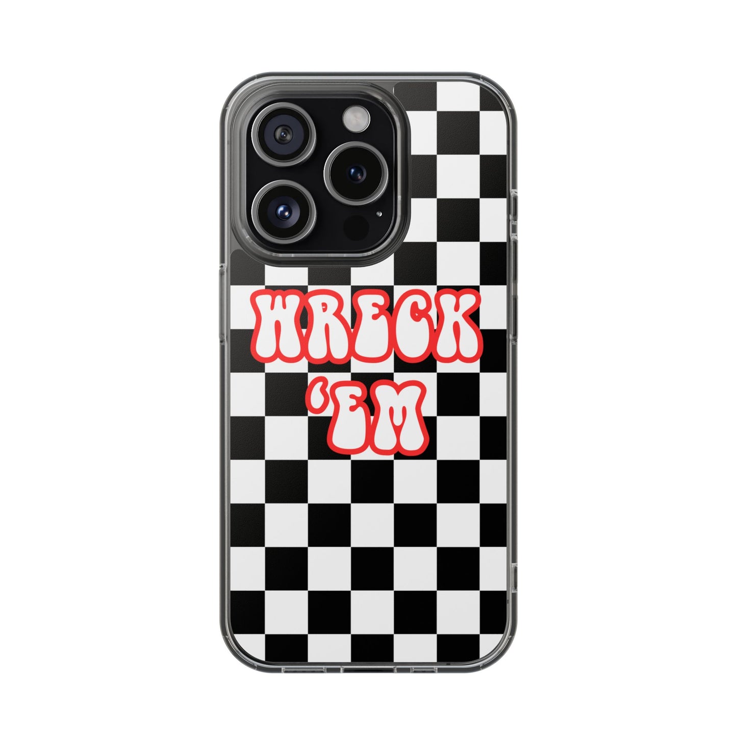 Wreck 'Em iPhone Case