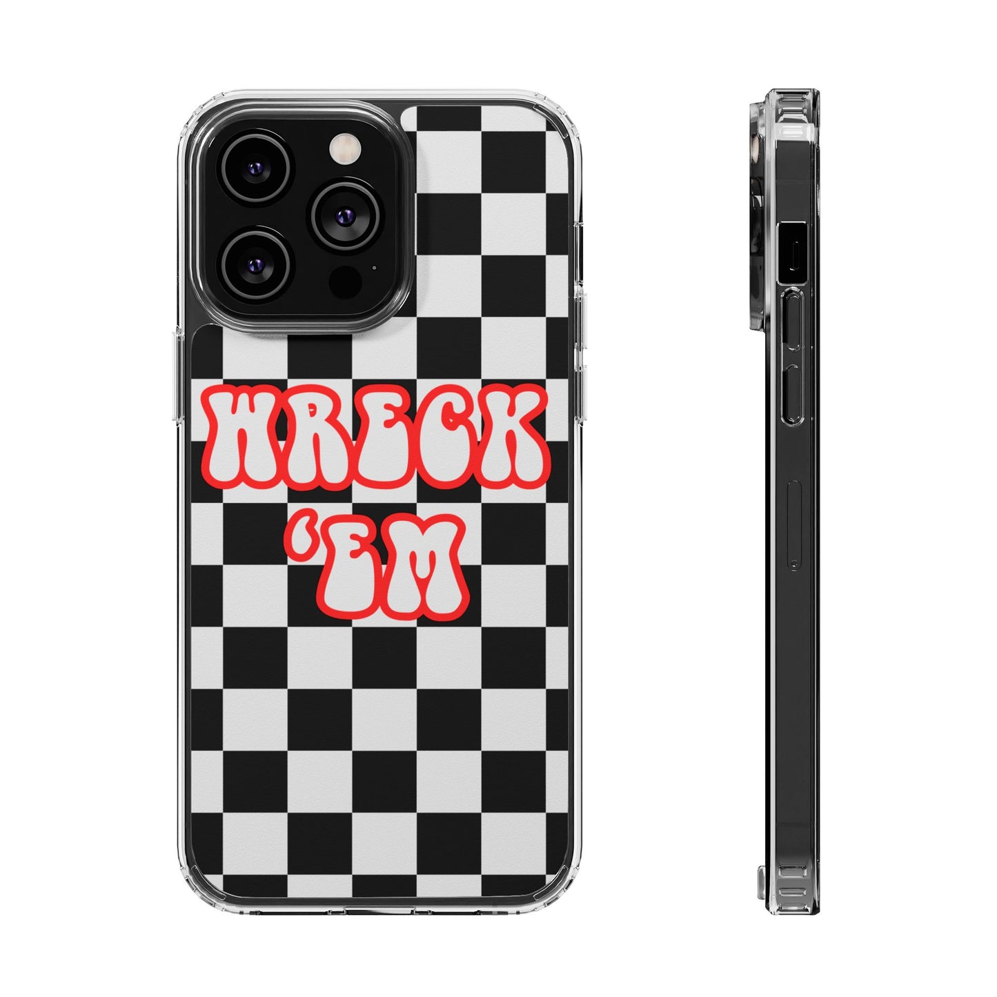 Wreck 'Em iPhone Case
